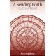 A Sending Forth  (SATB)