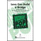 Love Can Build a Bridge  (Acc. CD)