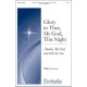 Glory to Thee My God This Night  (SATB)