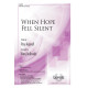 When Hope Fell Silent (SATB)