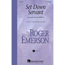 Set Down Servant  (SATB)  *POP*