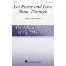 Let Peace and Love Shine Through  (SATB)