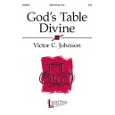 God's Table Divine (SATB)