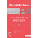 Cherish the Bross with The Old Rugged Cross (SATB)