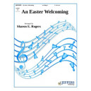 An Easter Welcoming  (2-3 Octaves)