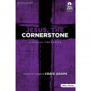 Jesus, the Cornerstone (2-part/Unison) Choral Book