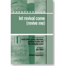 Let Revival Come (Revive Me)  (Orchestration CD)
