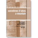 Sometimes it Takes a Mountain  (SATB)