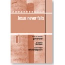 Jesus Never Fails  (Acc. CD)  *POD*