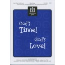 God's Time God's Love  (Unison/2-Pt)