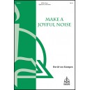 Make a Joyful Noise  (SATB)