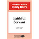 Faithful Servant  (SATB)  *POD*