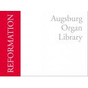 Augsburg Organ Library - Reformation