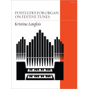 Postludes for Organ on Festive Tunes