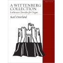 A Wittenberg Collection: Lutheran Chorales for Organ