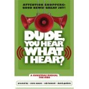 Dude, You Hear What I Hear? (Preview Pack)