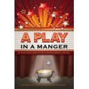 A Play in a Manger (Choral Book)