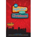 The Night Shift Before Christmas (Choral Book)