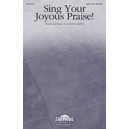 Sing Your Joyous Praise (SATB)