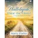 Parks - Hallelujah Thine the Glory