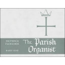 Fleischer - The Parish Organist Part 1 (Tunes A-G)