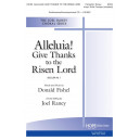 Alleluia Give Thanks to the Risen Lord (SATB)