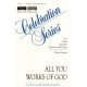 All You Works of God  (SATB)