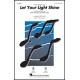 Let Your Light Shine  (Acc. CD)