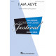 I Am Alive  (SATB)