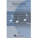 Good Time (SATB)