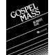 Gospel Mass (SATB)