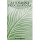 A Hosanna Processional (2 Part Mixed)
