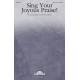 Sing Your Joyous Praise (SATB)