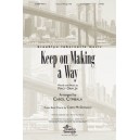 Keep on Making a Way (Acc. CD) *POP*