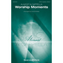 Almost A Cappella Worship Moments (SATB)