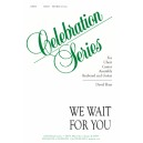 We Wait for You  (SATB)