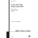 In The Year King Uzziah Died  (SATB)