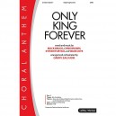 Only King Forever (Orchestration) *POD*