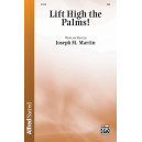 Lift High the Palms (SAB)