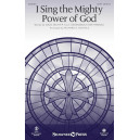 I Sing the Mighty Power of God (SATB)