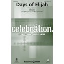 Days of Elijah (SATB)