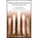 Fanfare and Concertato on "It Is Well with My Soul" (Acc CD)
