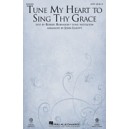 Tune My Heart to Sing Thy Grace (Orchestration)