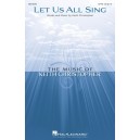 Let Us All Sing (SATB)