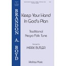 Keep Your Hand in God's Hand (SATB)