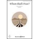 Whom Shall I Fear (Unison/2 Part Treble)