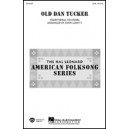 Old Dan Tucker (SATB)