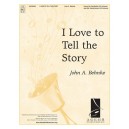 I Love to Tell the Story (3-6 Octaves)