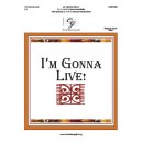 I'm Gonna Live (3-6 Octaves)