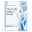 This Is My Father's World (3-6 Octaves)